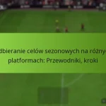 featured-image-odbieranie-celow-sezonowych-na-roznych-platformach-przewodniki-kroki