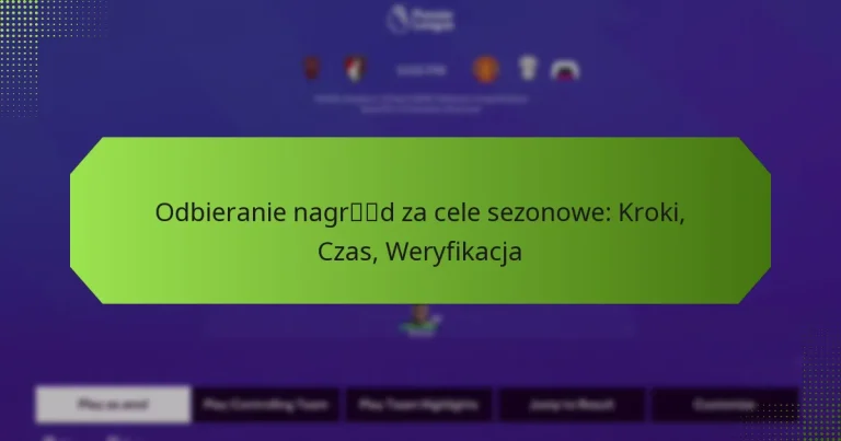 featured-image-odbieranie-nagrd-za-cele-sezonowe-kroki-czas-weryfikacja