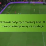 featured-image-wskazowki-dotyczace-realizacji-kodu-fut-maksymalizacja-korzysci-strategie